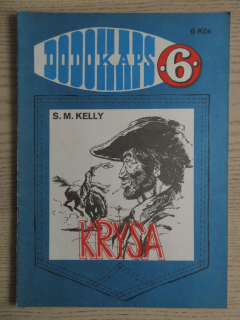 DODOKAPS Č. 6, KRYSA, S. M. KELLY, **an