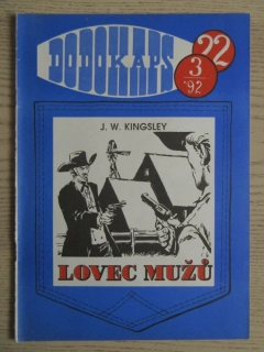 DODOKAPS Č. 22, 3/92, LOVEC MUŽŮ, J. W. KINGSLEY, **an