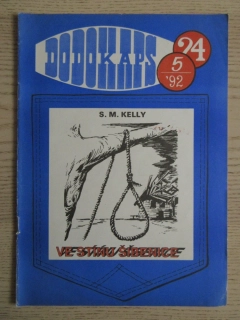 DODOKAPS Č. 24, 5/92, VE STÍNU ŠIBENICE, S. M. KELLY, **an