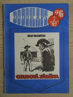 DODOKAPS Č. 26, 7/92, OSUDOVÁ ZÁMĚNA, SEAN WHARTON, **an