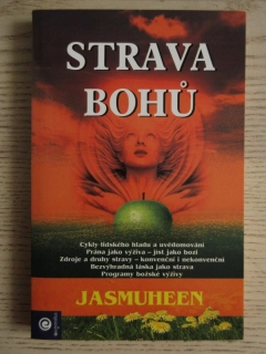 STRAVA BOHŮ, JASMUHEEN, **an
