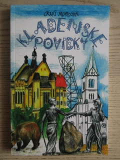 KLADENSKÉ POVÍDKY, KLADNO, CRAIG A. MORGAN, **an
