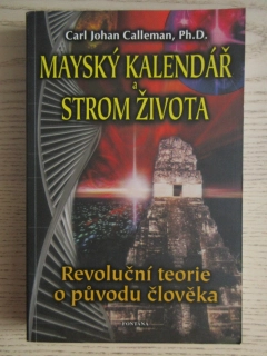 MAYSKÝ KALENDÁŘ A STROM ŽIVOTA, CARL JOHAN CALLEMAN, **an