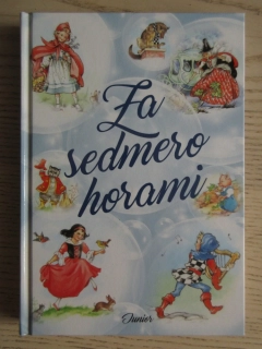 ZA SEDMERO HORAMI, **an