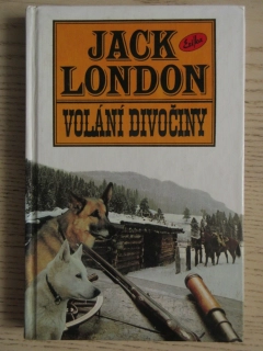 VOLÁNÍ DIVOČINY, JACK LONDON, **an