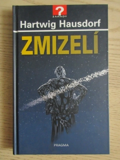 ZMIZELÍ, HARTWIG HAUSDORF, **an