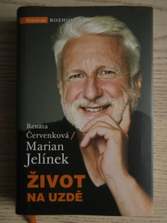ŽIVOT NA UZDĚ, MARIAN JELÍNEK, RENATA ČERVENKOVÁ, **an