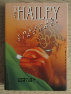KONEČNÁ DIAGNÓZA, ARTHUR HAILEY, **an