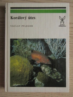 KORÁLOVÝ ÚTES, VÁCLAV PFLEGER, **an