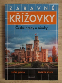 ZÁBAVNÉ KŘÍŽOVKY - ČESKÉ HRADY A ZÁMKY, **an