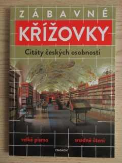 ZÁBAVNÉ KŘÍŽOVKY - CITÁTY ČESKÝCH OSOBNOSTÍ, **an