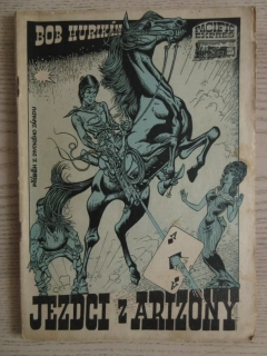 JEZDCI Z ARIZONY, BOB HURIKÁN, KAREL SAUDEK, 1969, **an