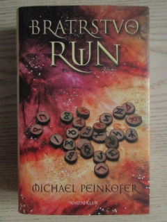 BRATRSTVO RUN, MICHAEL PEINKOFER, **an