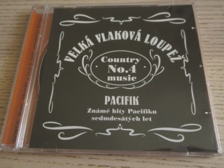VELKÁ VLAKOVÁ LOUPEŽ, COUNTRY MUSIC NO. 4, PACIFIK, CD HUDBA