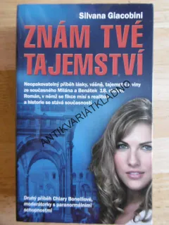 ZNÁM TVÉ TAJEMSTVÍ, SILVANA GIACOBINI, 2. **an