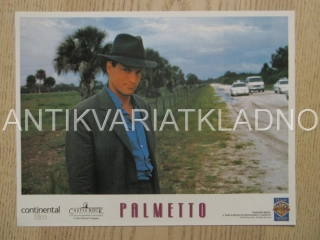 PALMETTO, W. HARRELSON, E. SHUE, G. GERSHON, FOTOSKA FILM USA 15272
