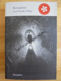 KROUŽENÍ, CARL FRODE TILLER, **an