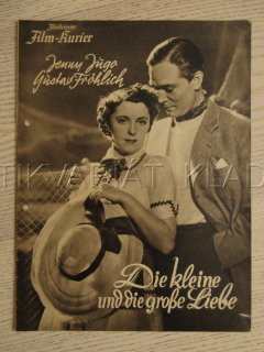 MALÁ A VELKÁ LÁSKA, J. JUGO, G. FRÖHLICH, R. GODDEN, FILM NĚM. ŘÍŠE, FILM KURIER VBŠ Č. 2757
