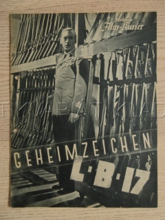 GEHEIMZEICHEN LB 17, W. BIRGEL, O. WERNICKE, C. GÜNTHER, FILM NĚM. ŘÍŠE, FILM KURIER VBŠ Č. 2801