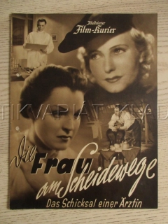 ZLATÉ SRDCE LÉKAŘKY, E. BALSER, M. SCHNEIDER K. HARDT, FILM NĚM. ŘÍŠE, FILM KURIER VBŠ Č. 2810