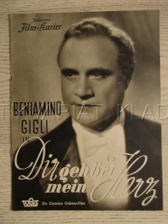 TVÉ SRDCE JE MÉ, B. GIGLI, C. RUST, T. LINGEN, FILM NĚM. ŘÍŠE, FILM KURIER VBŠ Č. 2874