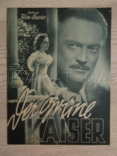 DER GRÜNE KAISER, G. DIESSL, C. HÖHN, H. HILDEBRAND, FILM NĚM. ŘÍŠE, FILM KURIER VBŠ Č. 2918