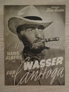 WASSER FÜR CANITOGA, H. ALBERS, CH. SUSA, H. SESSAK, FILM NĚM. ŘÍŠE, FILM KURIER VBŠ Č. 2933
