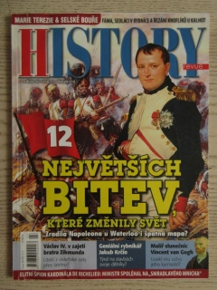 HISTORY REVUE 3/2015, ČASOPIS O HISTORII, 12 NEJVĚTŠÍCH BITEV, KTERÉ ZMĚNILY SVĚT
