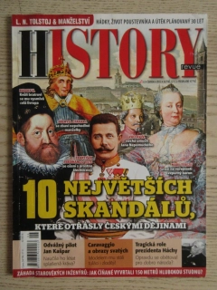 HISTORY REVUE 6/2015, ČASOPIS O HISTORII, 10 NEJVĚTŠÍCH SKANDÁLŮ, KTERÉ OTŘÁSLY ČESKÝMI DĚJINAMI