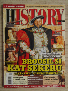 HISTORY REVUE 9/2015, ČASOPIS O HISTORII, NEŠŤASTNÉ ŽENY JINDŘICHA VII.: BROUSIL SI KAT SEKERU TAKÉ NA JEHO POSLEDNÍ MANŽELKU?