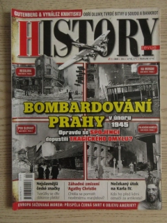 HISTORY REVUE 2/2016, ČASOPIS O HISTORII, BOMBARDOVÁNÍ PRAHY V ÚNORU 1945