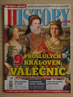 HISTORY REVUE 11/2016, ČASOPIS O HISTORII, 9 PROSLULÝCH KRÁLOVEN VÁLEČNIC