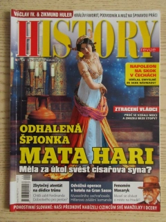 HISTORY REVUE 9/2017, ČASOPIS O HISTORII, ODHALENÁ ŠPIONKA MATA HARI