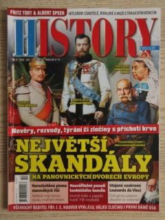 HISTORY REVUE 10/2017, ČASOPIS O HISTORII, NEJVĚTŠÍ SKANDÁLY NA PANOVNICKÝCH DVORECH EVROPY