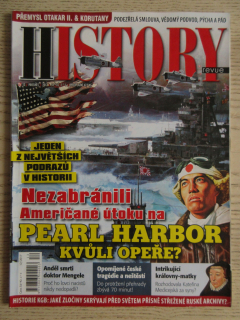 HISTORY REVUE 12/2017, ČASOPIS O HISTORII, NEZABRÁNILI AMERIČANÉ ÚTOKU NA PEARL HARBOR KVŮLI OPEŘE?