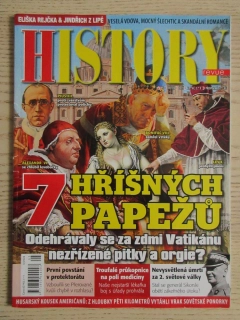 HISTORY REVUE 5/2022, ČASOPIS O HISTORII, 7 HŘÍŠNÝCH PAPEŽŮ: ODEHRÁVALY SE ZA ZDMI VATIKÁNU NEZŘÍZENÉ PITKY A ORGIE?