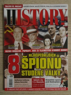 HISTORY REVUE 8/2022, ČASOPIS O HISTORII, 8 NEJÚSPĚŠNĚJŠÍCH ŠPIONŮ STUDENÉ VÁLKY