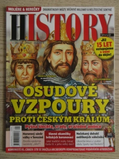 HISTORY REVUE 5/2023, ČASOPIS O HISTORII, OSUDOVÉ VZPOURY PROTI ČESKÝM KRÁLŮM