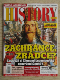 HISTORY REVUE 10/2024, ČASOPIS O HISTORII, ZACHRÁNCE, NEBO ZRÁDCE? ZASLOUŽIL SI ZIKMUND LUCEMBURSKÝ OPOVRŽENÍ ČECHŮ?