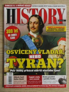 HISTORY REVUE 2/2025, ČASOPIS O HISTORII, OSVÍCENÝ VLADAŘ, NEBO TYRAN? PETR VELIKÝ PŘIKÁZAL UŠKRTIT VLASTNÍHO SYNA!