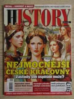 HISTORY REVUE 9/2025, ČASOPIS O HISTORII, NEJMOCNĚJŠÍ ČESKÉ KRÁLOVNY