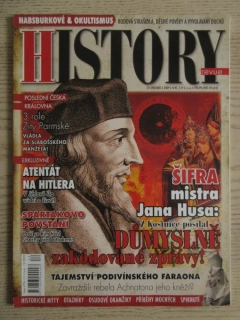 HISTORY REVUE 12/2009, ČASOPIS O HISTORII, ŠIFRA MISTRA JANA HUSA: Z KOSTNICE POSÍLAL DŮMYSLNĚ ZAKÓDOVANÉ ZPRÁVY!