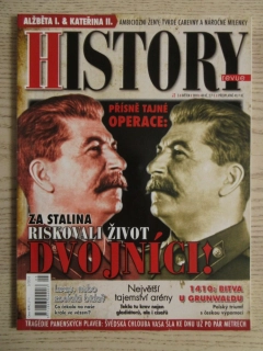 HISTORY REVUE 5/2010, ČASOPIS O HISTORII, ZA STALINA RISKOVALI ŽIVOT DVOJNÍCI!