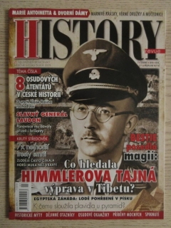 HISTORY REVUE 7/2010, ČASOPIS O HISTORII, BESTIE POSEDLÁ MAGIÍ: CO HLEDALA HIMMLEROVA TAJNÁ VÝPRAVA V TIBETU?