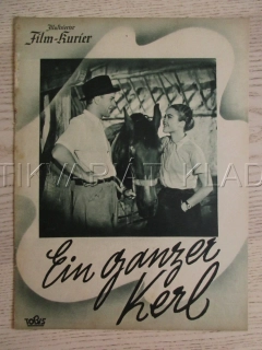 EIN GANZER KERL, A. MATTERSTOCK. P. HENCKELS, P. BILDT, FILM NĚM. ŘÍŠE, FILM KURIER VBŠ Č. 3040