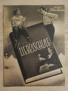 ŠKOLA LÁSKY, L. ULLRICH, V. STAAL, W. LIECK, FILM NĚM. ŘÍŠE, FILM KURIER VBŠ Č. 3089