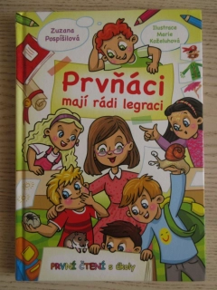PRVŇÁCI MAJÍ RÁDI LEGRACI, ZUZANA POSPÍŠILOVÁ, **an