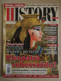 HISTORY REVUE 2/2013, ČASOPIS O HISTORII, SPÁCHALA SKUTEČNĚ KLEOPATRA SEBEVRAŽDU?