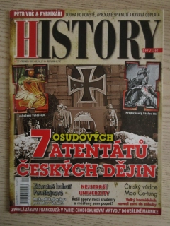 HISTORY REVUE 12/2013, ČASOPIS O HISTORII, 7 OSUDOVÝCH ATENTÁTŮ ČESKÝCH DĚJIN