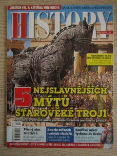 HISTORY REVUE 4/2014, ČASOPIS O HISTORII, 5 NEJSLAVNĚJŠÍCH MÝTŮ STAROVĚKÉ TROJI